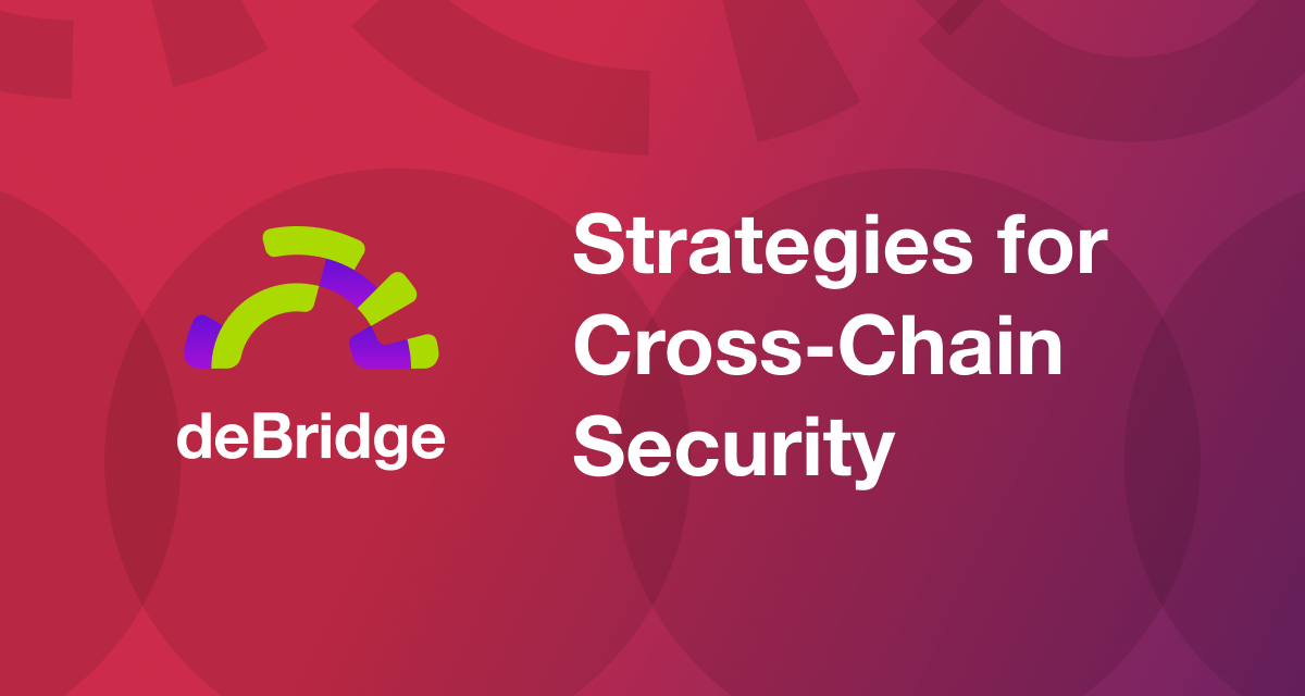 10 Strategies for Cross-Chain Security