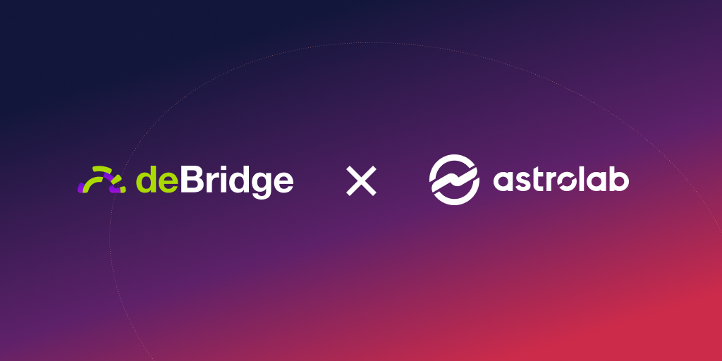 Astrolab integrates with deBridge to bring advanced cross-chain yield aggregation to DeFi