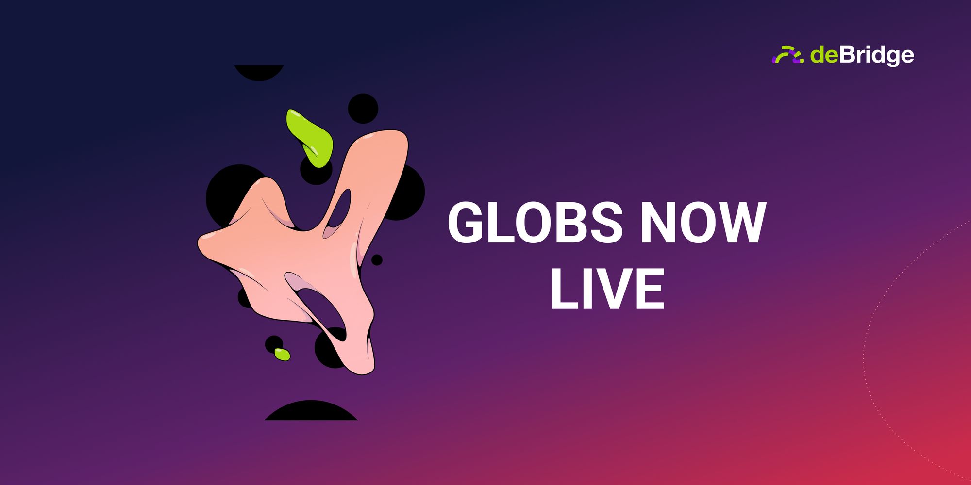 deBridge Globs now live on Drip Haus