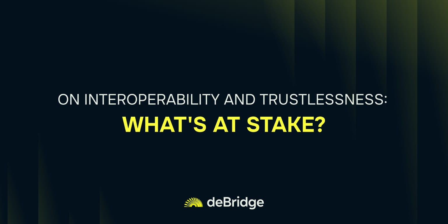 Interoperability and trustlessness
