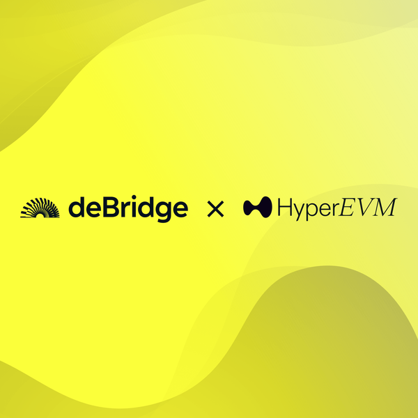 HyperEVM is live on deBridge