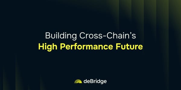 Future of bridging by deBridge