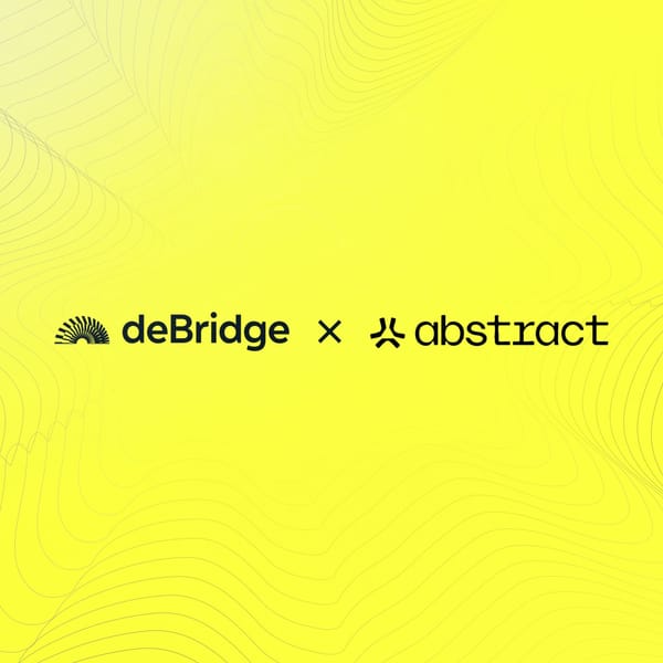 Abstract is live on deBridge