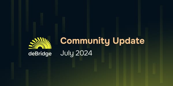 deBridge Community Update July 2024
