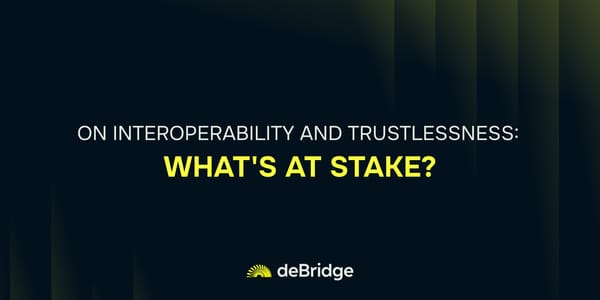 Interoperability and trustlessness