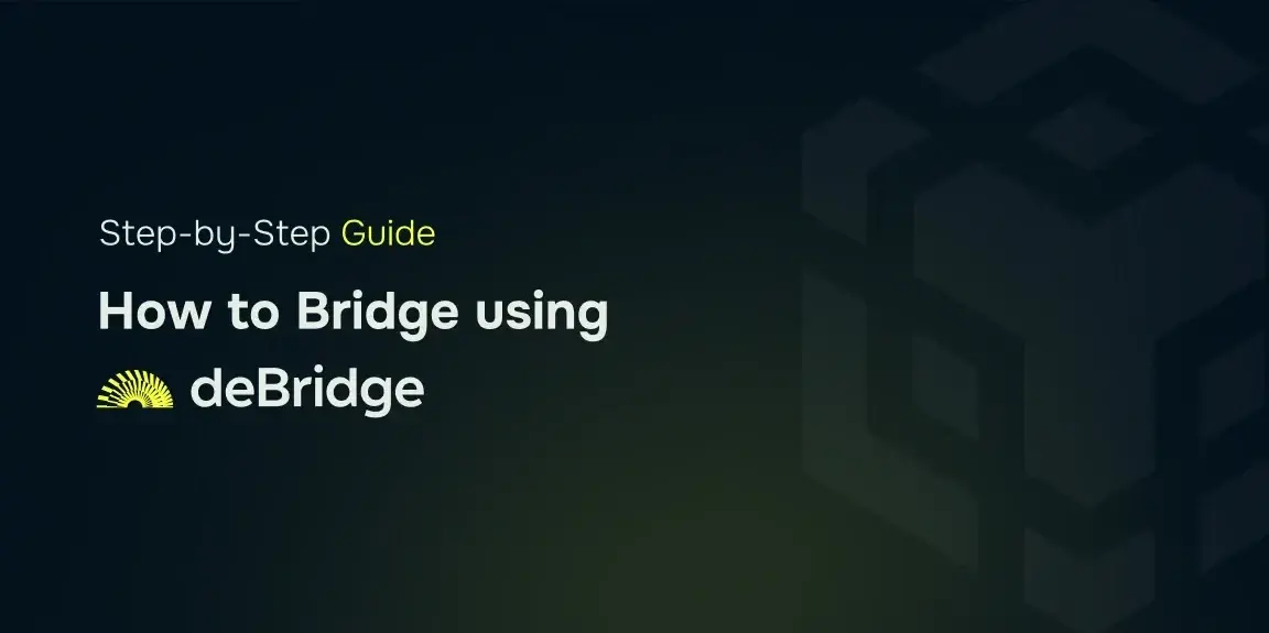Guide to Bridge using deBridge